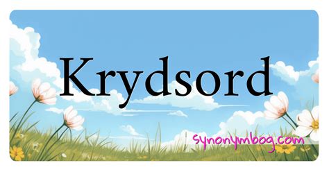 udvej krydsord|Synonym for Udvej